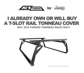 Leitner Designs ACS Forged TONNEAU - Rack Only - JEEP